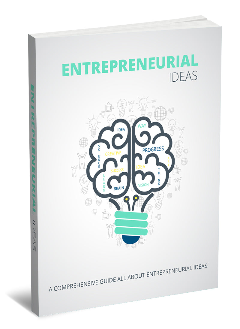 Entrepreneurial Ideas