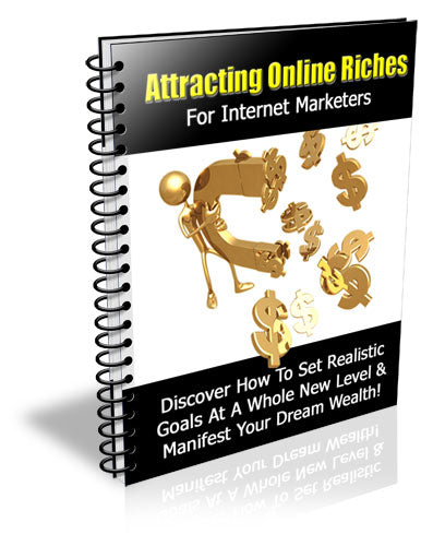 Attracting Online Riches