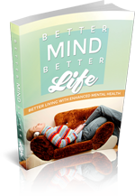 Better Mind Better Life