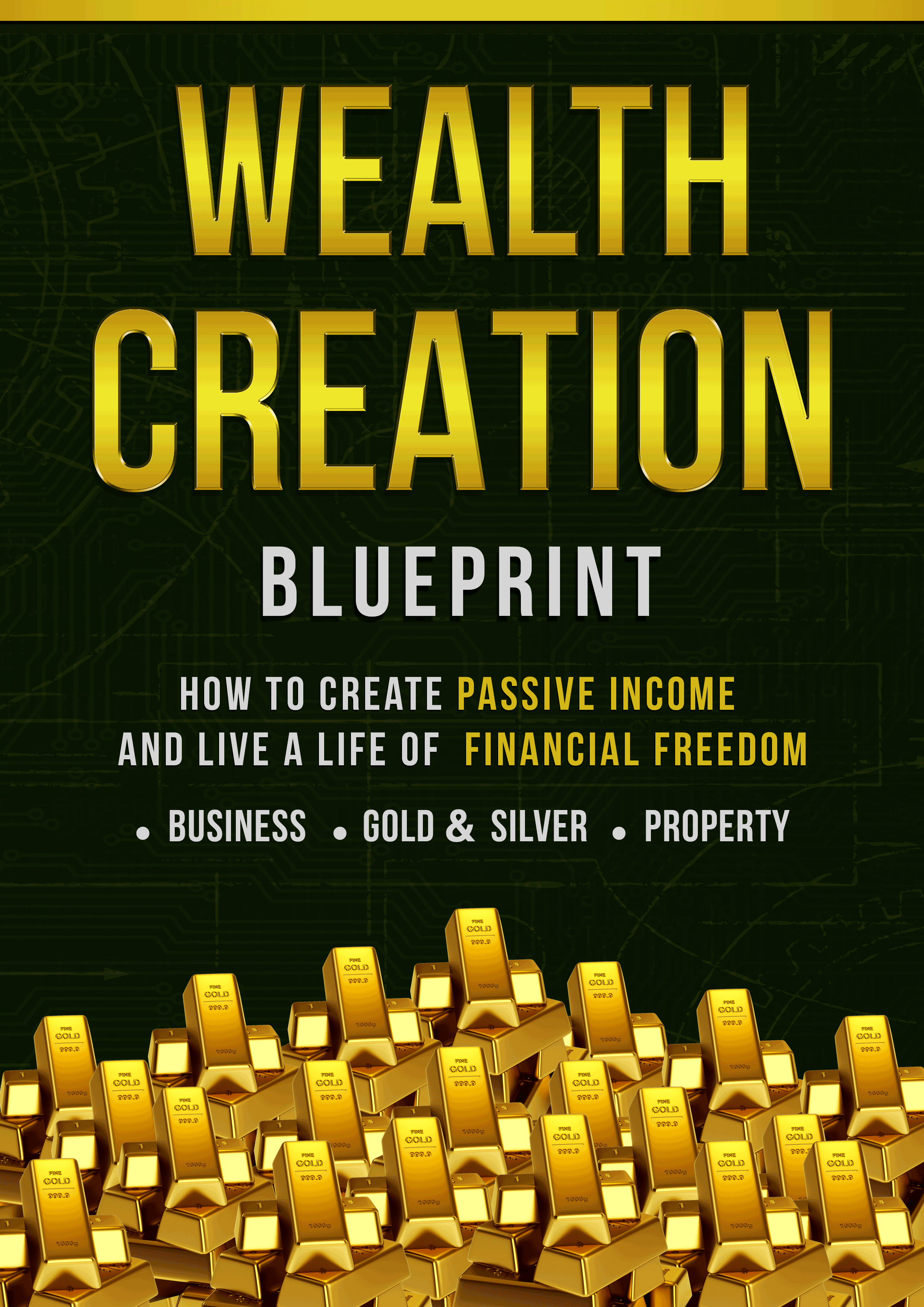 Wealth Creation Blueprint