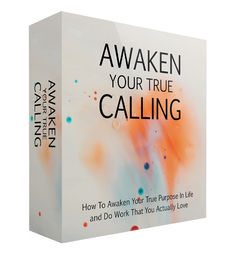 Awaken Your True Calling