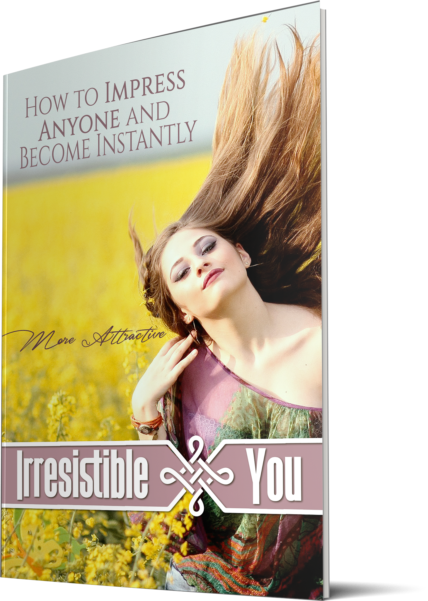 Irresistible You