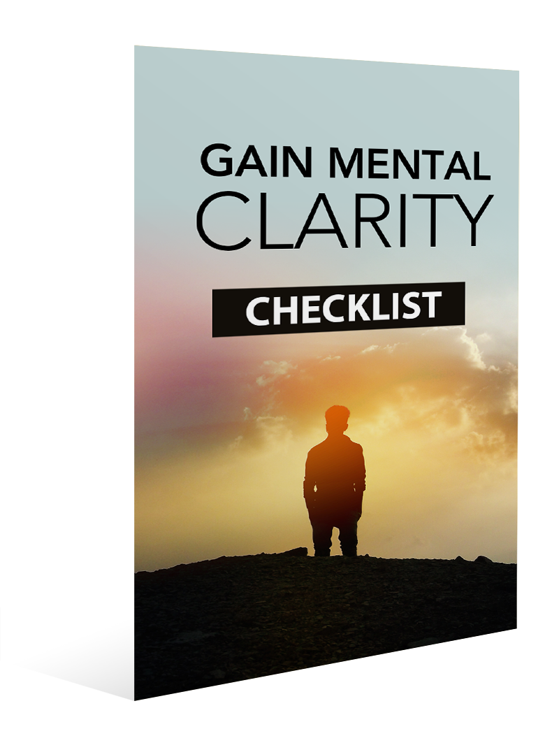 Gain Mental Clarity