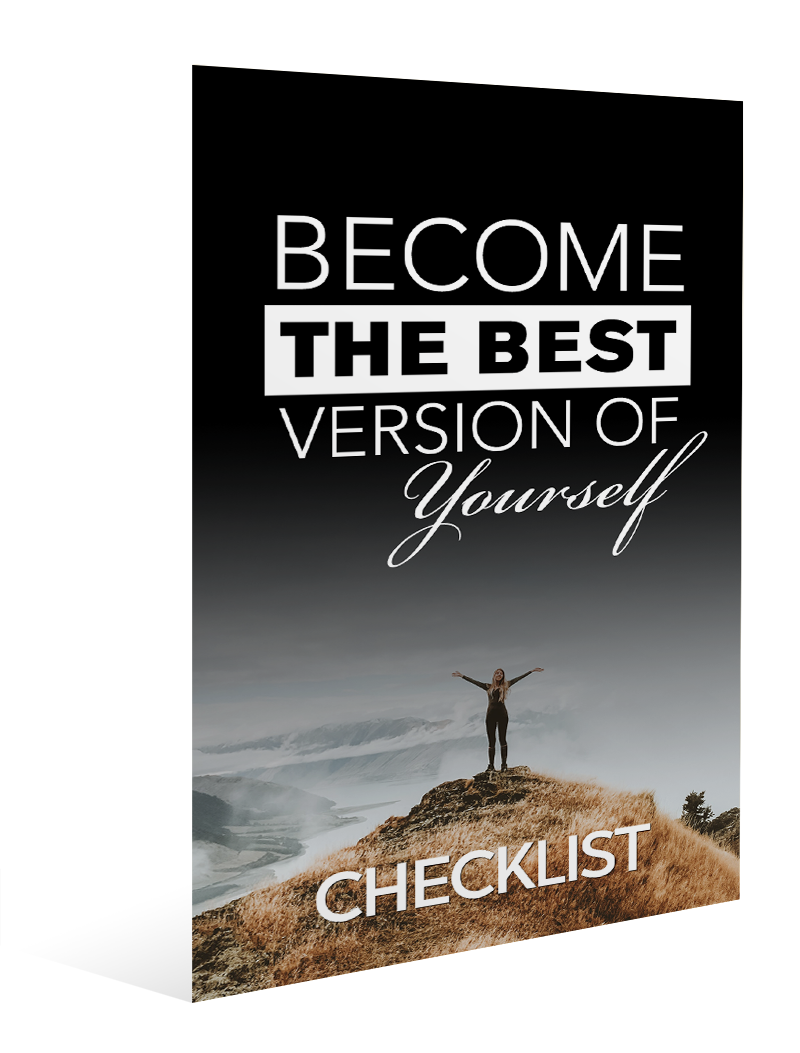 Become The Best Version Of Yourself