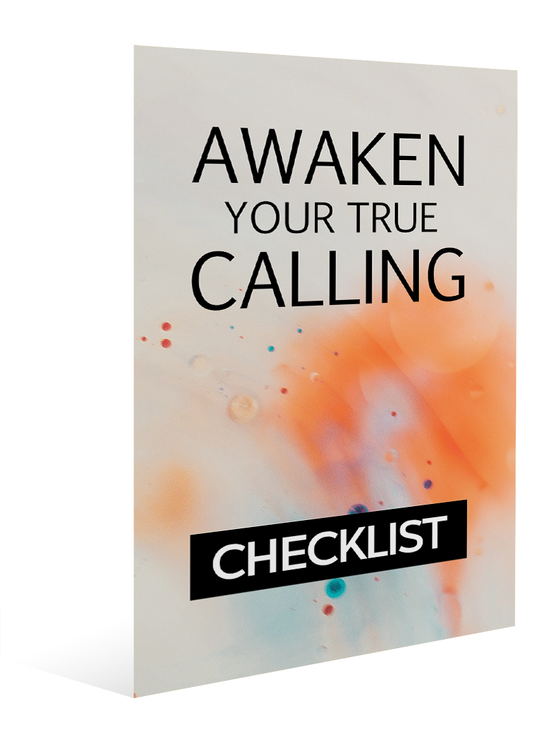 Awaken Your True Calling