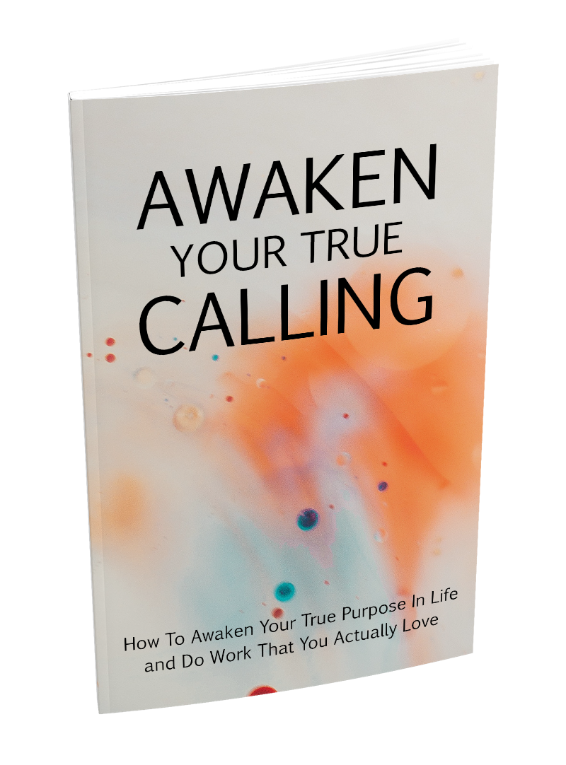 Awaken Your True Calling