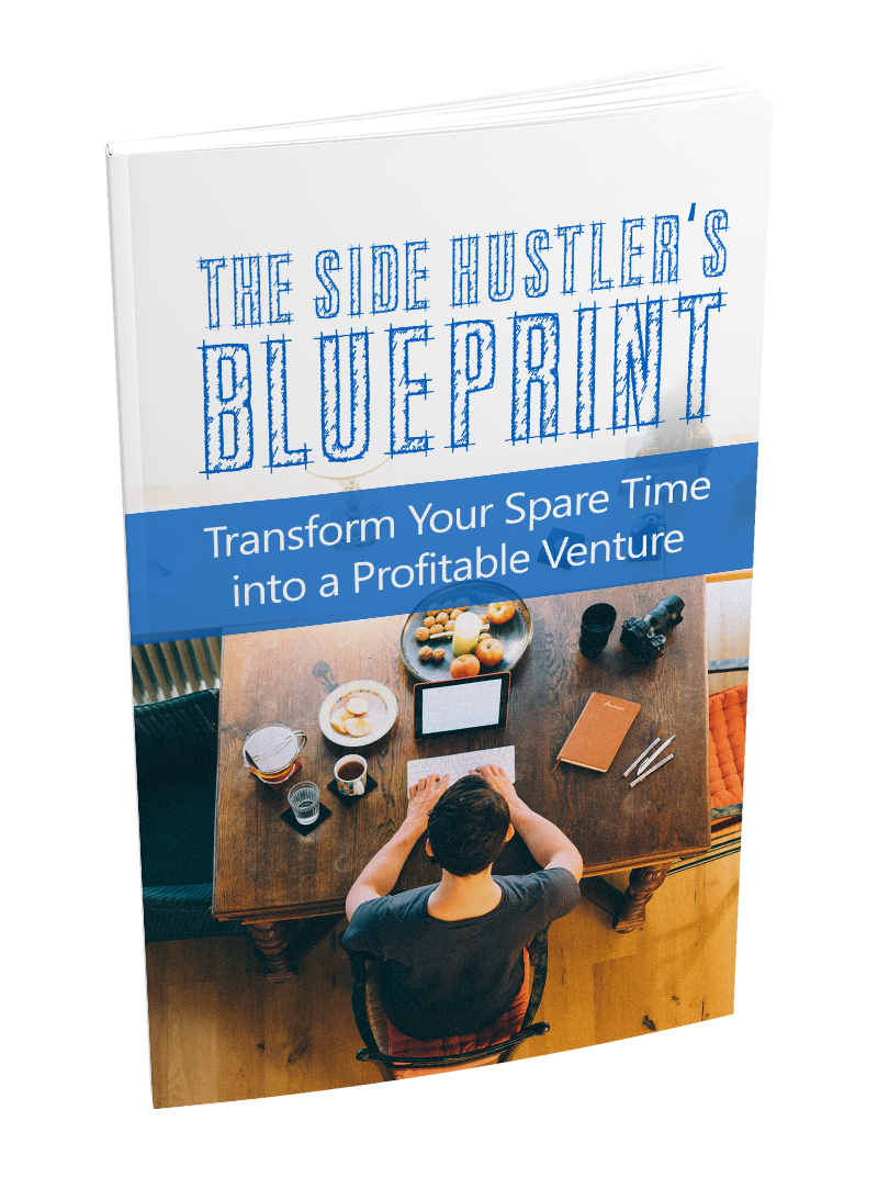 The Side Hustlers Blueprint