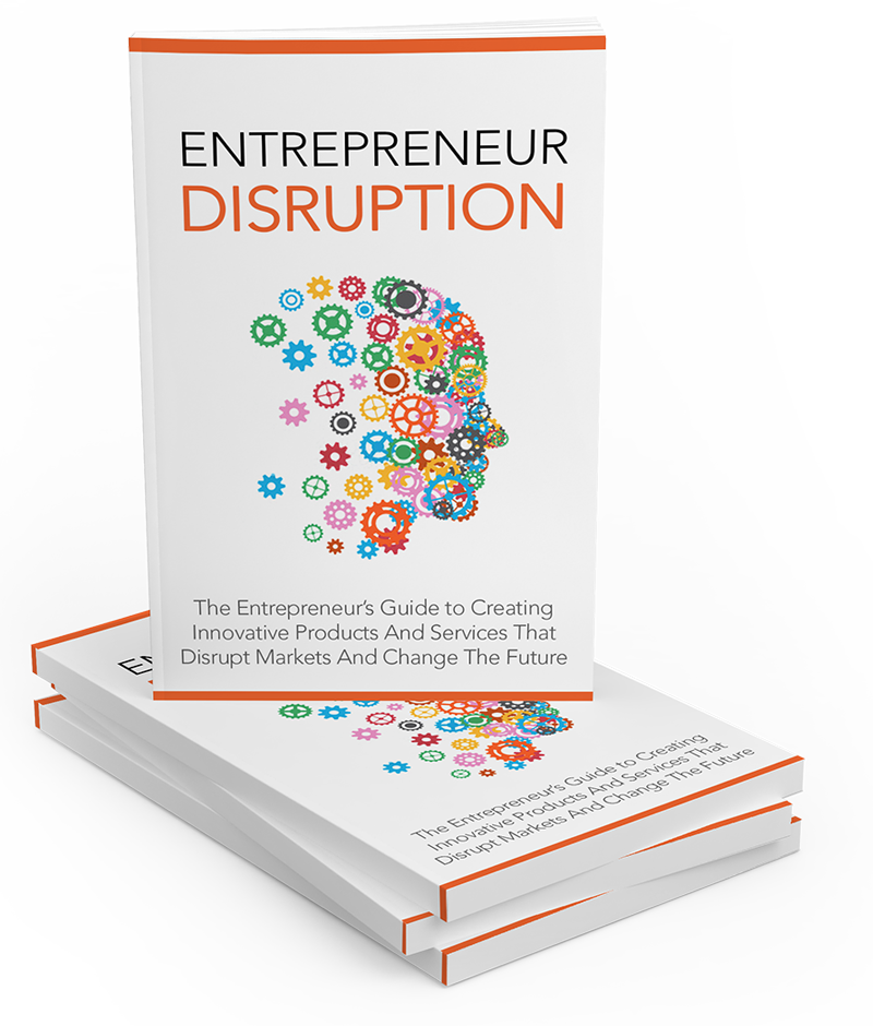 Entrepreneur Disruption