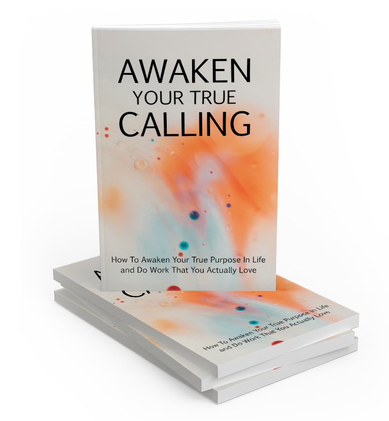 Awaken Your True Calling