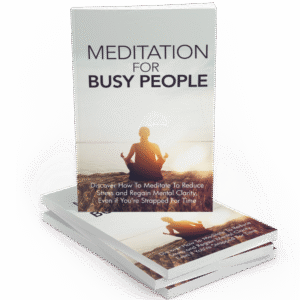 MEDITATION FOR BUSY PEOPLE