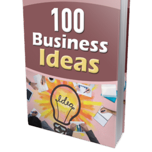 100 BUSINESS IDEAS