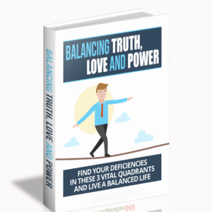 BALANCING TRUTH, LOVE, AND POWER