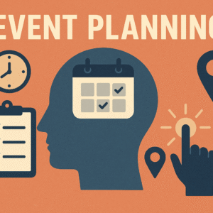 EVENT PLANNING