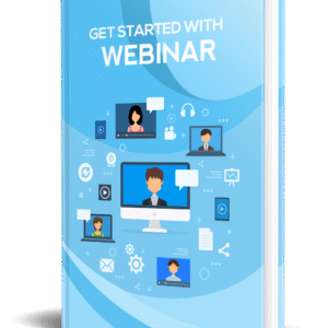 Get Started With Your Webinar