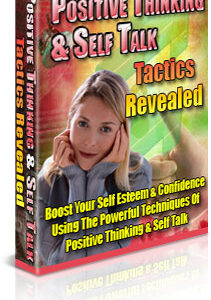POSITIVE THINKING AND SELF TALK TACTICS