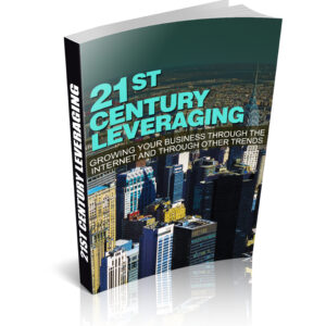 🚀 21st Century Leveraging
