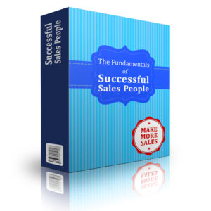 FUNDAMENTALS OF  SUCCESS SALES PEOPLE