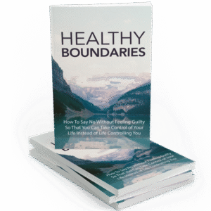 HEALTHY BOUNDARIES