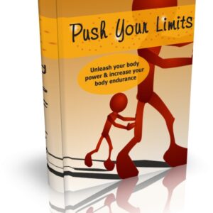 PUSH YOUR LIMITS