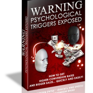 WARNING Psychological Triggers Exposed